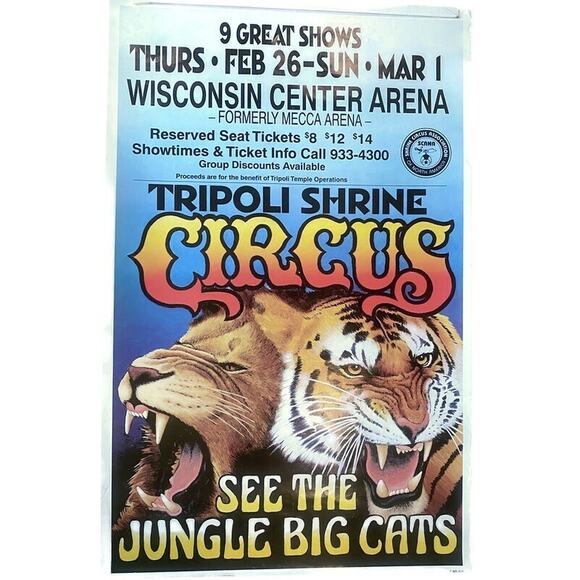 Tripoli Shrine Circus Wisconsin Center Arena February 26 14" x 22" - Picture 1 of 5